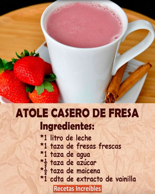 Atole de Fresa